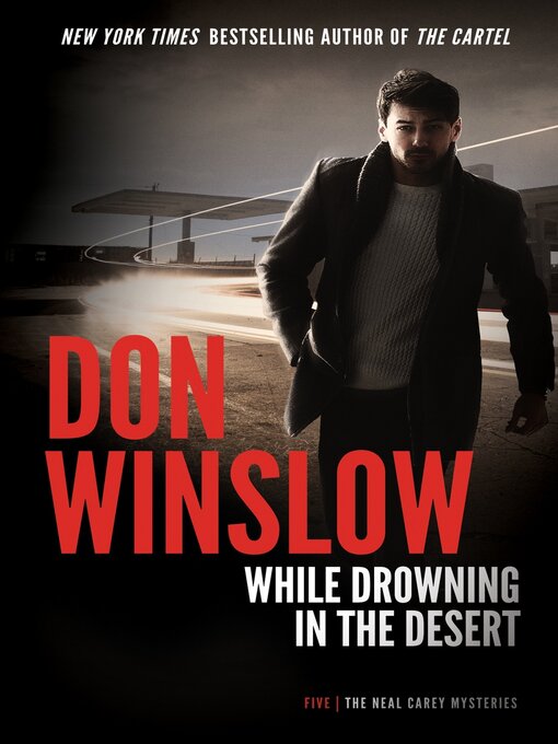 Title details for While Drowning in the Desert by Don Winslow - Available